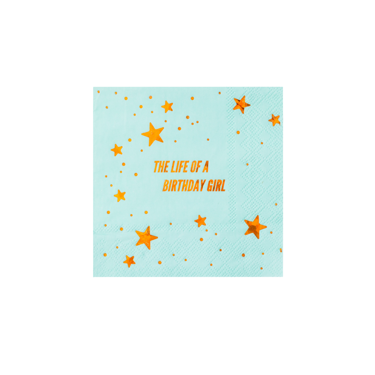 The Life of a Birthday Girl Cocktail Napkins – Set of 20
